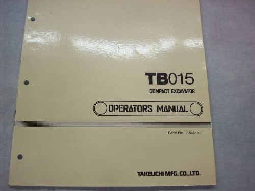 Takeuchi TB015 Operators Manual
