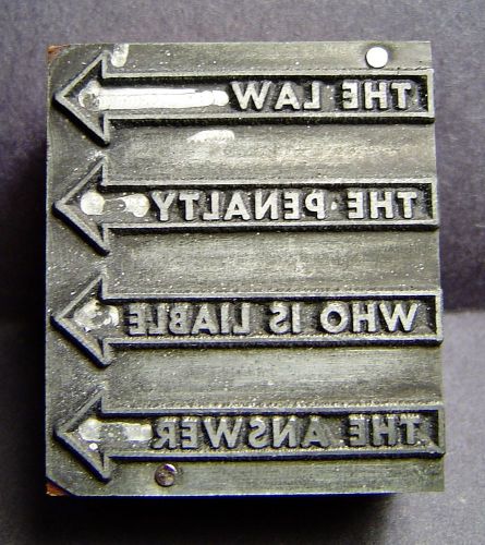 The Law, The Penalty, Who Is Liable, The Answer w Arrows -Typeset Printers Block