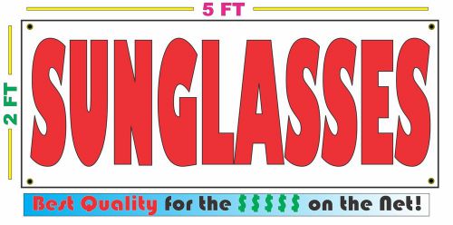 Full Color SUNGLASSES Banner Sign NEW Larger Size Best Quality for the $$$