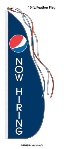 13&#039; PEPSI &#039;&#039;NOW HIRING&#039;&#039; FEATHER FLAG WITH FIBERGLASS POLE AND GROUND STAKE