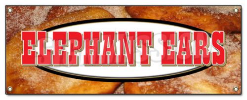 ELEPHANT EARS BANNER SIGN concessions signs ear crispy hot fresh snack snak
