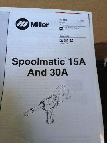 Miller Spoolmatic 30A plus adapter,weld control and leather sheild