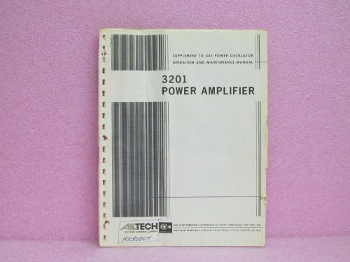 Ailtech Manual 3201 Power Amplifier Suppl. to 445 Power Oscill. OPR/MAINT/SCHEM