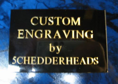 Custom engraved 4x6 brass or aluminum tag sign