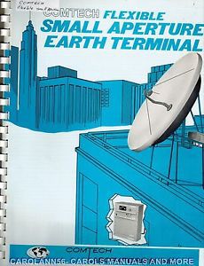 COMTECH Manual FLEXIBLE SMALL APERATURE EARTH TERMINAL