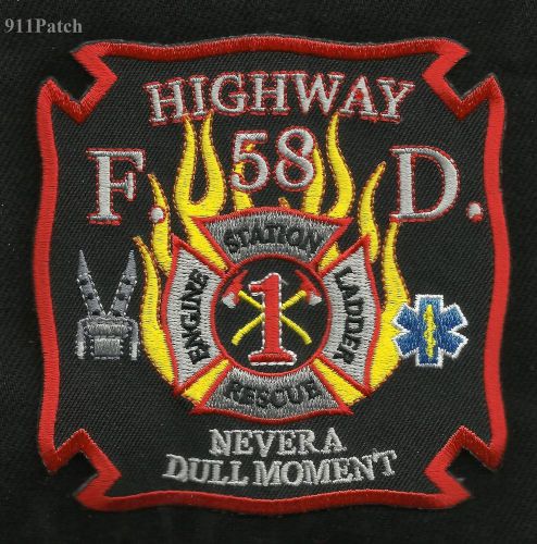 TENNESSEE Highway 58 Engine Station Ladder 1 FIREFIGHTER Patch NEVER DULL MOMENT