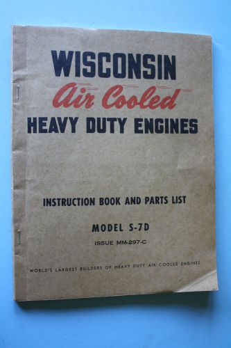 Wisconsin  Engine Instruction Manual Book &amp; Parts List Model S-7D FREE SHIPPING