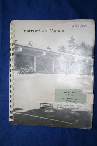 FLUKE MODEL 891A &amp; 891AR INSTRUCTION MANUUAL WITH SCHEMATICS