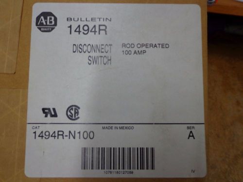 ALLEN-BRADLEY 1494R-N100 Disconnect Switch 100 Amp NEW