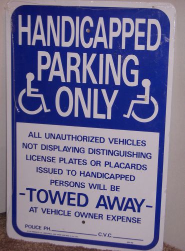 New handicapped only parking metal tin sign - 12&#034; x 18&#034; - sealed hy-ko signs for sale