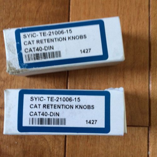 2 New In Original Boxes SYIC-TE-21006-15 CAT 40- DIN Retention Knobs