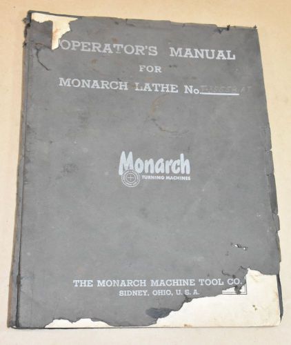 Monarch 60” Right Angle Lathe Models O &amp; F Operator’s Manual