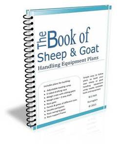 Plans, Sheep &amp; Goat Handling Equipment, Loading Ramp, Draft Race, Panels &amp; Gates