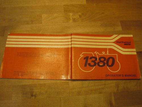 Fiat Trattori 1380 DT Tractor Operators Manual ca. 1980 1st Edition 603.04.868
