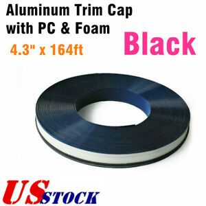 US 4.3&#034; x 164ft Black Color Aluminum Trim Cap with PC &amp; Foam (Channelume)