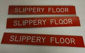 Lot of 3 Slippery Floor Sign Red/White 2&#034; x 14&#034; Rare Strong 3 Layered Hard Resin