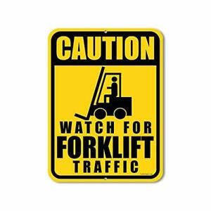 Honey Dew Gifts Traffic Signs  Caution Watch for Forklift Traffic 9 x 12 inch Me