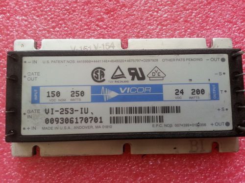 VICOR Converter VI-253-IU  INPUT 150VDC 250 WATTS OUTPUT 24 VDC 200 WATTS