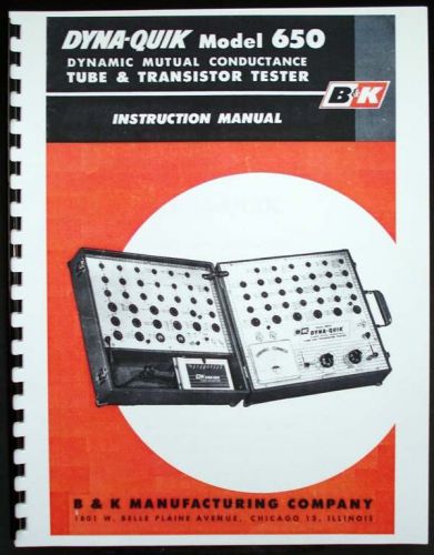 B&amp;K DYNA-QUIK 650 Tube and Transistor Tester Manual with Tube Data