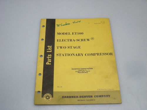 Gardner Denver Company Parts List for Model ET100 Electra-screw compressor
