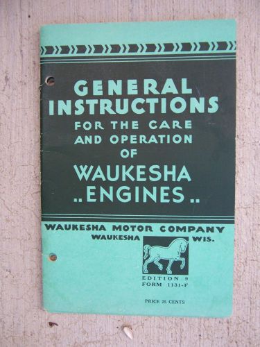 1945 Waukesha Engine General Instructions Manual Operation Care Mechanic O