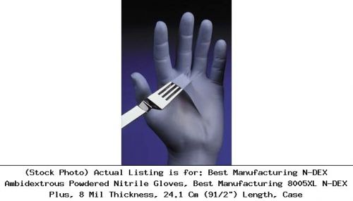 Best Manufacturing N-DEX Ambidextrous Powdered Nitrile Gloves, Best: 8005XL