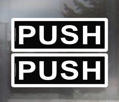 Black PUSH DOOR Stickers SMALL Laminated - entrance decals window sticker decal