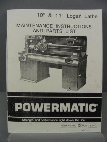 Powermatic 10&#034; &amp; 11&#034; Lathe Maintenance &amp; Parts Manual