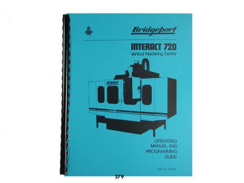 Bridgeport interact 720 operating manual &amp; programming guide  *379 for sale