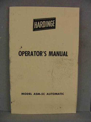 Hardinge ASM-5C Automatic Operator&#039;s Manual