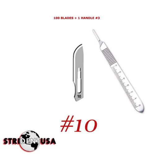 100 Scalpel blades  #10   for surgical dental medical veterinary blades + HANDLE
