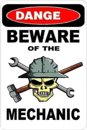 3 - Danger Beware Of The Mechanic Union Oilfield Hard Hat  Helmet Sticker H340