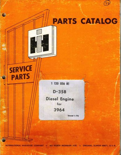INTERNATIONAL VINTAGE D-358 DIESEL ENGINE PARTS CATALOG