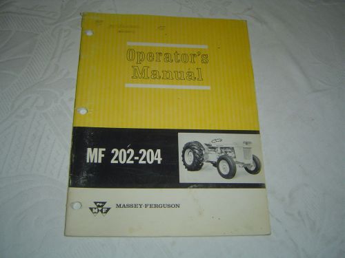 Massey Ferguson MF202 MF204 MF 202 204 tractor operator&#039;s manual