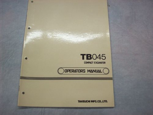 Takeuchi TB045 Original Operators Manual