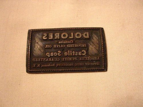 Dolores Olive Oil Castille Soap Curved Brass Printing Press Plate Rochester NY