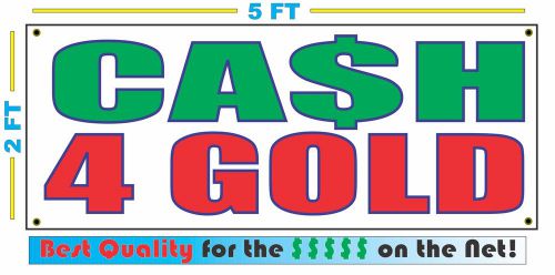 Cash 4 gold banner sign new larger size best quality for the $$$ for pawn shop for sale
