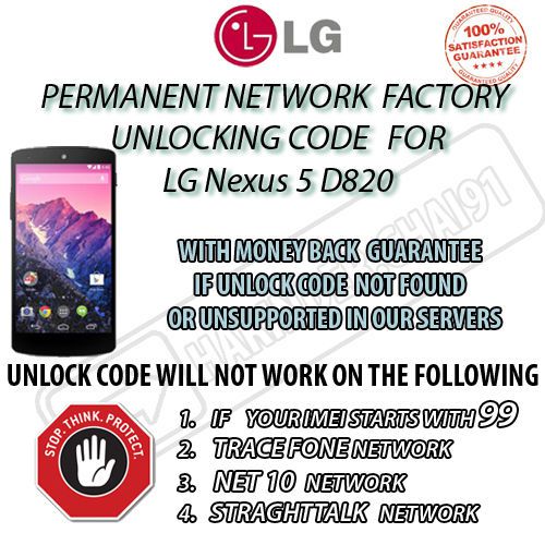 LG Nexus 5 D820  PERMANENT FACTORY UNLOCK CODE LGL