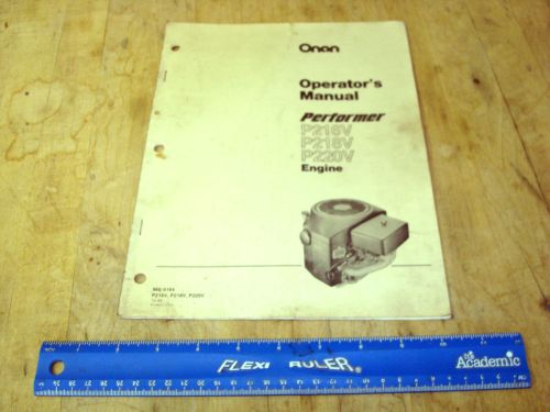 ONAN ENGINE OPERATOR&#039;S MANUAL-PERFORMER P216V, P218V, P220V--