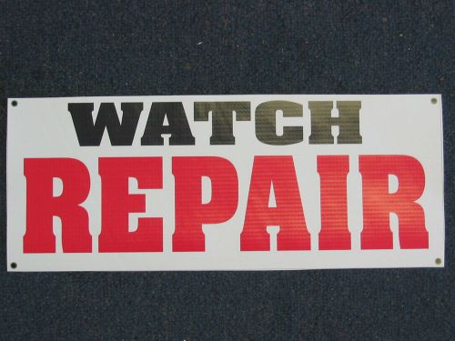 WATCH REPAIR Sign High Quality for Pawn Shop Check Cashing Watch Store BATTERY