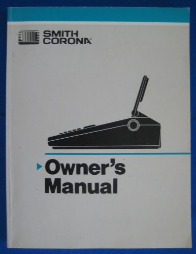 Smith Corona Owner&#039;s Manual, Models PWP 3 and PWP 40