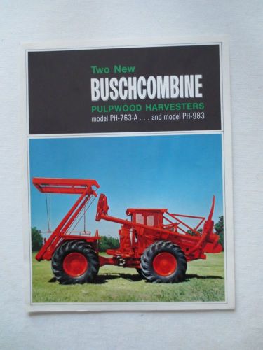Buschcombine Pulpwood Harvester Sales Brochure —  Rare Item!