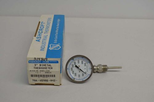 New ashcroft 2a614 30ei 60 l 025 bimetal thermometer 50-550f gauge d378057 for sale