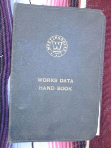 VTG RARE WESTINGHOUSE 1943 Works Data Hand Book Machinery Conversion Tables