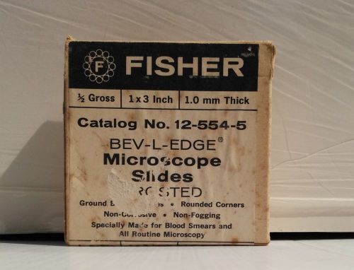 1/2 Gross Fisher Bev-L-Egde Frosted Microscope Slides Cat. No 12-554-5