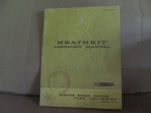 Assembly and use manual for Heathkit IM-13 Vacuum Tube Voltmeter; no reserve