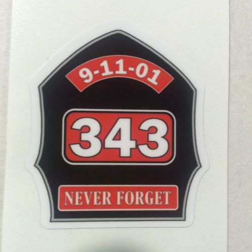 343 Never Forget Collectors Exterior applied Decal 2&#034;
