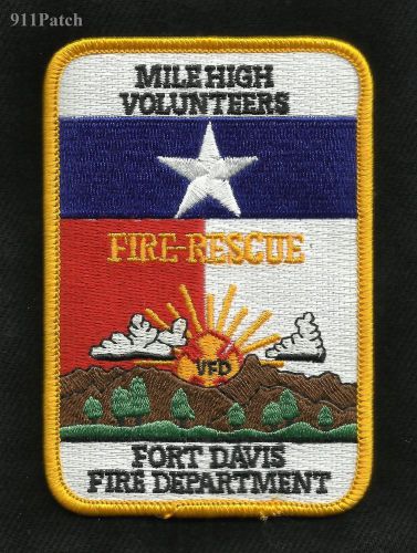 FORT DAVIS, TX Fire Rescue FIREFIGHTER PATCH Fire Department MILE HIGH VOLUNTEER