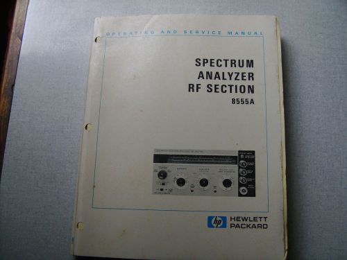 HP 8555A  .1-18GHz Spectrum Analyzer Plug-in RF head service/operating manual