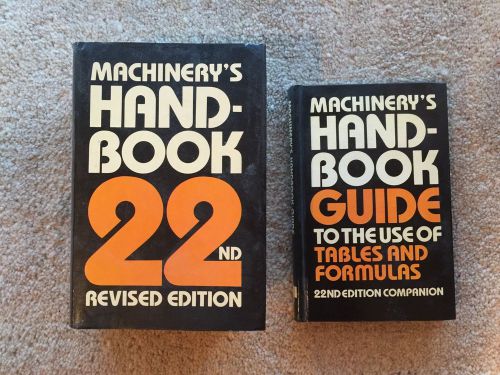 Machinery&#039;s Handbook and Use of Tables Guide, 22nd Edition, BOTH LN, HCDJ, EXLNT